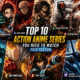 Top 10 Ultimate Action Anime Series You Need to Watch This Season